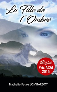 La fille de l'ombre - Nathalie Faure Lombardot - E-Book
