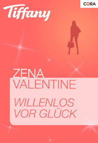 Willenlos vor Glück - Zena Valentine - E-Book