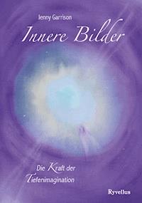 Innere Bilder - Jenny Garrison - E-Book