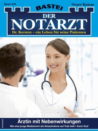 Der Notarzt 449 - Karin Graf - E-Book