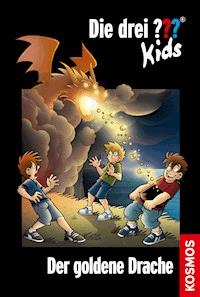 Die drei ??? Kids, 67, Der goldene Drache (drei Fragezeichen Kids) - Boris Pfeiffer - E-Book