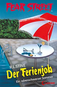 Fear Street 41 - Der Ferienjob - R.L. Stine - E-Book