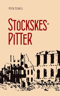 Stöckskespitter - Peter Schnell - E-Book