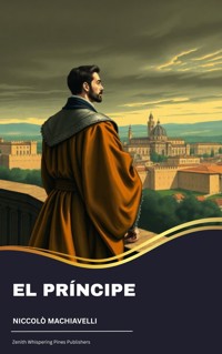 El Príncipe - Niccolò Machiavelli - kostenlos E-Book