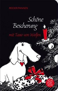 Schöne Bescherung mit Tasso von Welfen - Katja Reider - E-Book
