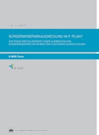 Bürgerwindparkausweisung im F-Plan? - Timo Hohmuth - E-Book