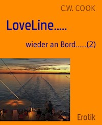 LoveLine..... - C.W. COOK - E-Book
