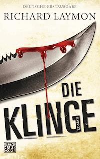 Die Klinge - Richard Laymon - E-Book