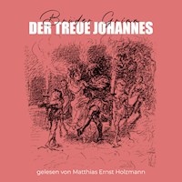 Der treue Johannes - Brüder Grimm - Hörbuch