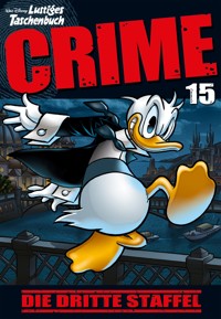 Lustiges Taschenbuch Crime 15 - Walt Disney - E-Book