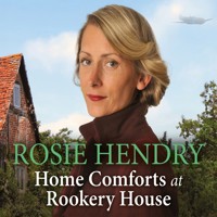 Home Comforts at Rookery House - Rosie Hendry - Hörbuch