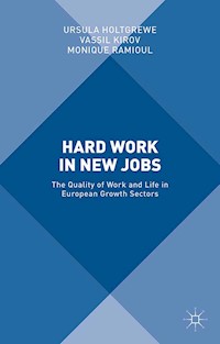 Hard Work in New Jobs - - E-Book