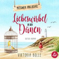 Liebeswirbel in den Dünen - Viktoria Bolle - Hörbuch