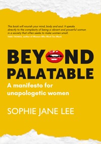 Beyond Palatable - Sophie Jane Lee - E-Book