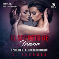 El secreto de Trevor, Episodio 3: El descubrimiento - L. Sherman - Hörbuch