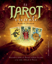 El tarot viviente - T. Susan Chang - E-Book