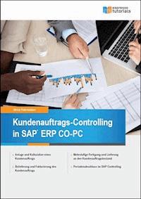 Kundenauftrags-Controlling in SAP CO-PC - Ulrich Fahrnschon - E-Book