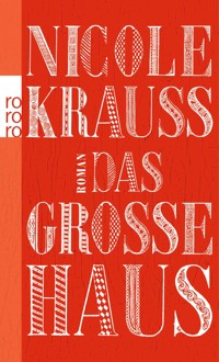 Das große Haus - Nicole Krauss - E-Book