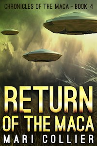Return of the Maca - Mari Collier - E-Book