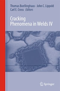 Cracking Phenomena in Welds IV -  - E-Book