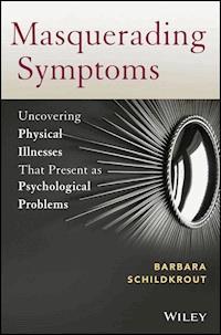 Masquerading Symptoms - Barbara Schildkrout - E-Book