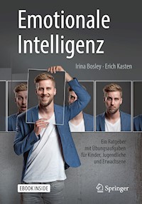 Emotionale Intelligenz - Irina Bosley - E-Book