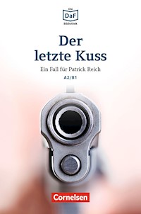 Die DaF-Bibliothek / A2/B1 - Der letzte Kuss - Christian Baumgarten - E-Book