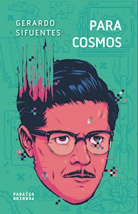 Paracosmos - Gerardo Sifuentes - E-Book