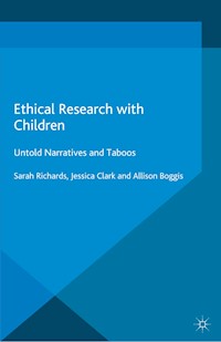 Ethical Research with Children - Sarah Richards - E-Book
