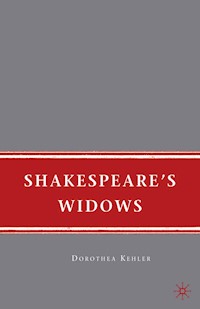 Shakespeare's Widows - D. Kehler - E-Book