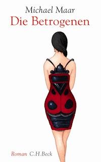 Die Betrogenen - Michael Maar - E-Book