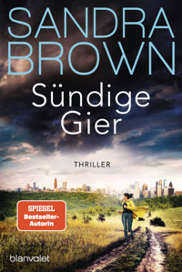 Sündige Gier - Sandra Brown - E-Book