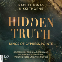 Kings of Cypress Pointe - Hidden Truth - The Golden Boys, Teil 3 (Ungekürzt) - Rachel Jonas - Hörbuch
