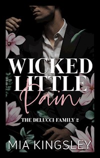 Wicked Little Pain - Mia Kingsley - E-Book + Hörbuch