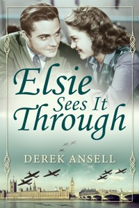 Elsie Sees It Through - Derek Ansell - E-Book