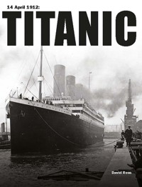 Titanic - Ross David - E-Book