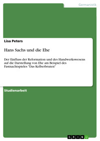 Hans Sachs und die Ehe - Lisa Peters - E-Book