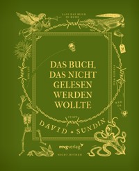 Das Buch, das nicht gelesen werden wollte - David Sundin - E-Book