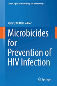 Microbicides for Prevention of HIV Infection -  - E-Book