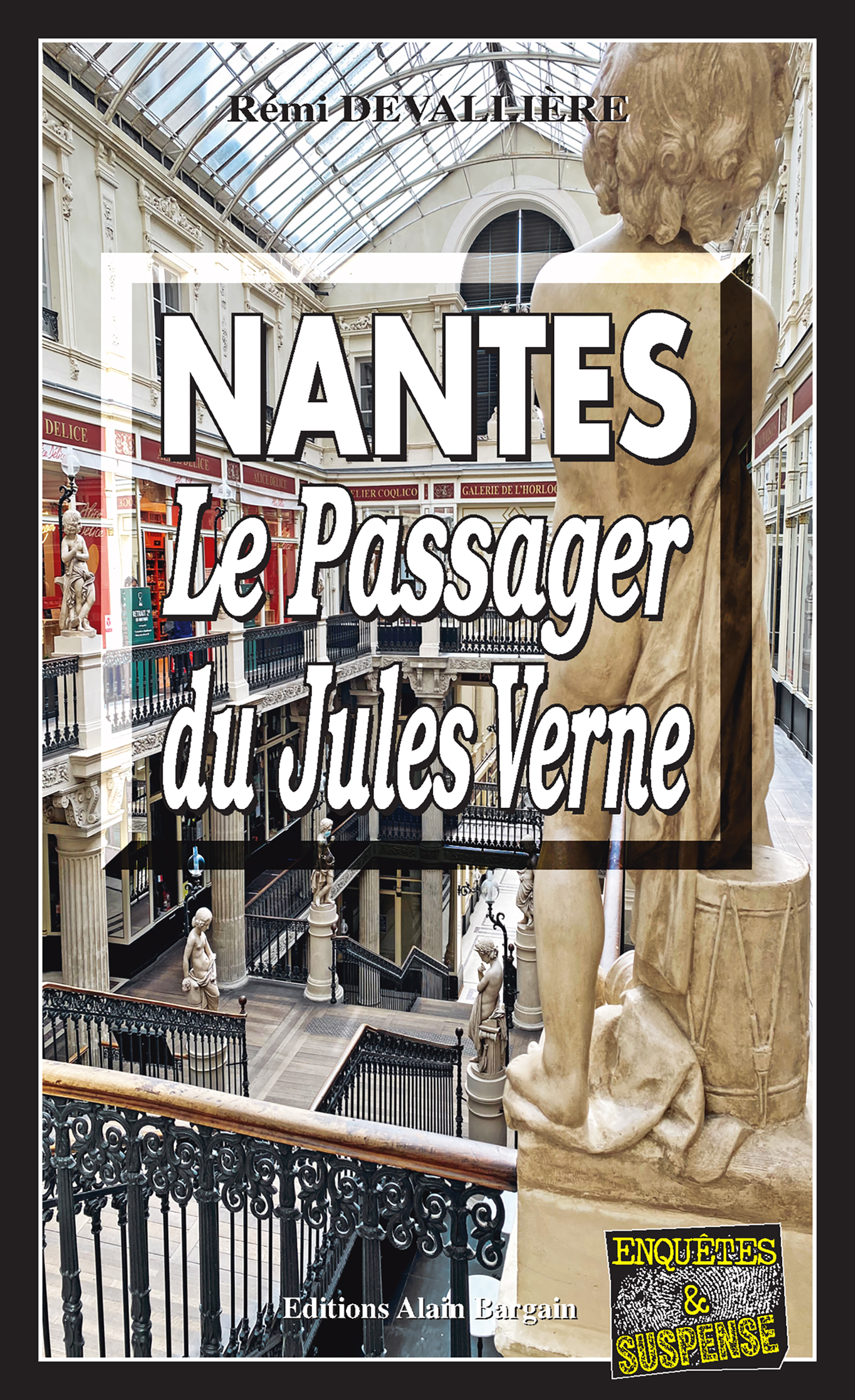 Nantes, le passager du Jules-Verne - Rémi Devallière - E-Book