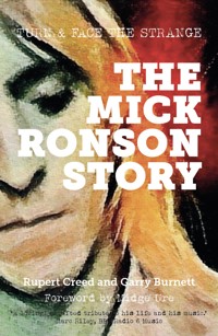 The Mick Ronson Story - Rupert Creed - E-Book