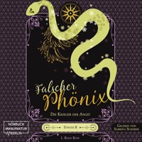 Die Krieger der Angst - Falscher Phönix, Band 8 (ungekürzt) - I. Reen Bow - Hörbuch