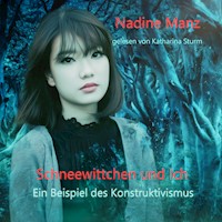 Schneewittchen und Ich - Nadine Manz - Hörbuch