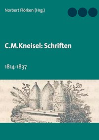 C.M.Kneisel: Schriften -  - E-Book