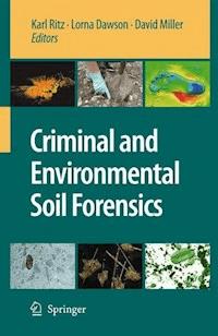 Criminal and Environmental Soil Forensics -  - E-Book