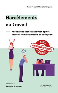 Harcèlements au travail - Marie Donzel - E-Book