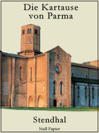 Die Kartause von Parma - - Stendhal - E-Book