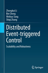Distributed Event-triggered Control - Zhongkui Li - E-Book