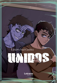 Unidos - Lycos Yael Castillo - E-Book