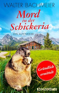 Mord in der Schickeria - Walter Bachmeier - E-Book